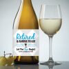 Retired & Raring To Go – Retirement Congrats Wine Label PDF Download in Blue