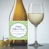 Happy Father's Day From The Child Who Drove You To Drink – Father's Day Wine Label PDF Download