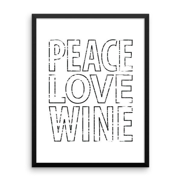 peace love wine poster