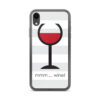 Mmm ... Wine – iPhone Cell Phone Case - Image 13